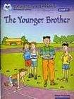 Oxford University Press Oxford Storyland Readers 11 The Younger Brother