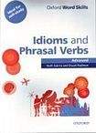 Ruth Gairns, Stuart Redman: Oxford Word Skills Advanced: Idioms And Phrasal Verbs With Answer Key