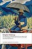 Oxford University Press Oxford World´s Classics - Anthologies Empire Writing: An Anthology of Colonial Literature 1870-1918