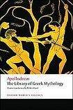 Oxford University Press Oxford World´s Classics - Classical Literature The Library of Greek Mythology