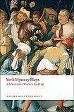 Oxford University Press Oxford World´s Classics - Medieval English Literature York Mystery Plays