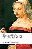 Oxford University Press Oxford World´s Classics All´s Well that Ends Well