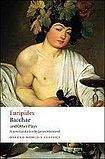 Oxford University Press Oxford World´s Classics Bacchae and Other Plays