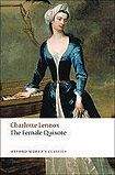 Oxford University Press Oxford World´s Classics The Female Quixote or The Adventures of Arabella