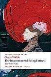 Oxford University Press Oxford World´s Classics The Importance of Being Earnest and Other Plays