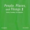 Oxford University Press People, Places and Things 1 Audio CD