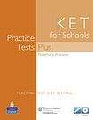 Longman Practice Test Plus KET for Schools without Answer Key and Audio CD