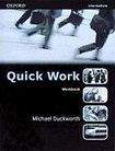 Oxford University Press Quick Work Intermediate Workbook