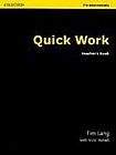 Oxford University Press Quick Work Pre-Intermediate Teacher´s Book
