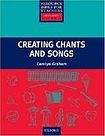 Oxford University Press Resource Books For Teachers Primary - CREATING CHANTS AND SONGS + CD