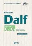 Hatier Didier REUSSIR LE DALF C1/C2 + CD