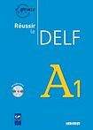 Hatier Didier REUSSIR LE DELF A1 + CD