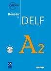 Hatier Didier REUSSIR LE DELF A2 + CD