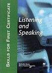 Macmillan SKILLS FOR FIRST CERTIFICATE Listening and Speaking Student´s Book