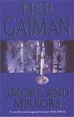 Gaiman Neil: Smoke and Mirrors (EE)