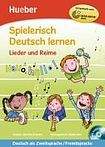 Hueber Verlag Spielerisch Deutsch lernen Lieder und Reime Buch + gratis Audio CD