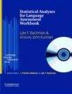 Cambridge University Press Statistical Analyses for Language Assessment Workbook and CD-ROM