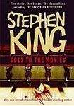 STEPHEN KING GOES TO THE MOVIES