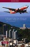 Summertown Publishing SUMMERTOWN READERS MEET ME IN BRAZIL