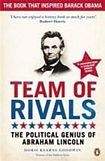 TEAM OF RIVALS: The Political Genius of Abraham Lincoln