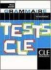 CLE International TESTS CLE DE GRAMMAIRE: NIVEAU DEBUTANT
