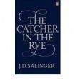 Jerome David Salinger: The Catcher in the Rye