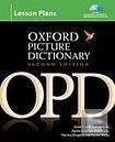 Oxford University Press The Oxford Picture Dictionary. Second Edition Lesson Plans Pack