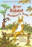 Usborne Publishing Usborne First Reading Level 2: Brer Rabbit and the Blackberry Bush