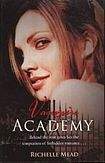 Vampire Academy: Vampire Academy