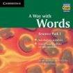 Cambridge University Press Way with Words Resource Pack A Lower Intermediate to Intermediate Audio CD