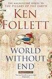 Follett Ken: World Without End