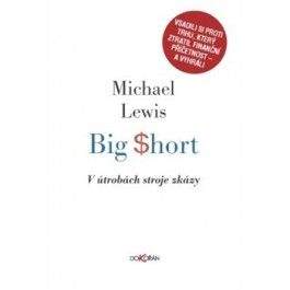 Michael Lewis: Big Short