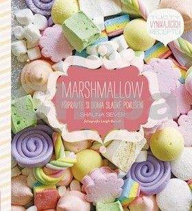 Shauna Sever: Marshmallow