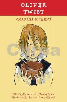 Charles Dickens, Gill Tavner: Oliver Twist