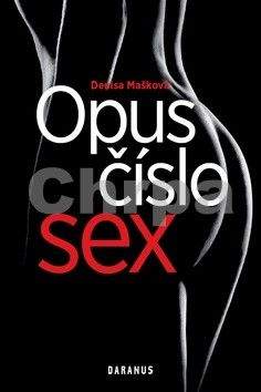 Denisa Mašková: Opus číslo sex