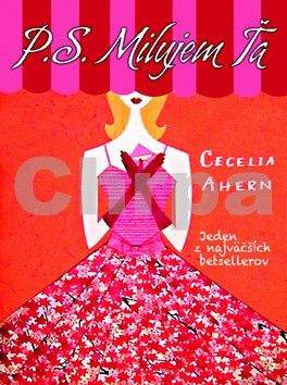 Cecelia Ahern: P.S. Milujem ťa