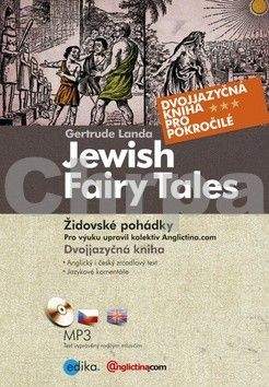 Gertrude Landa: Židovské pohádky / Jewish Fairy Tales