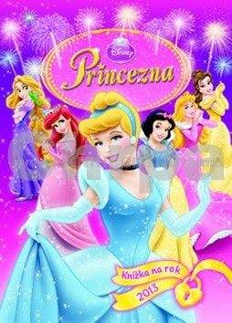 Walt Disney: Princezná - Knižka na rok 2013
