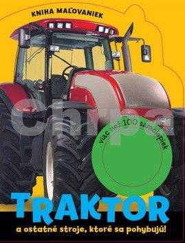 Svojtka Traktor a ostatné stroje, ktoré sa pohybujú!