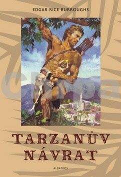 Edgar Rice Burroughs, Zdeněk Burian: Tarzanův návrat