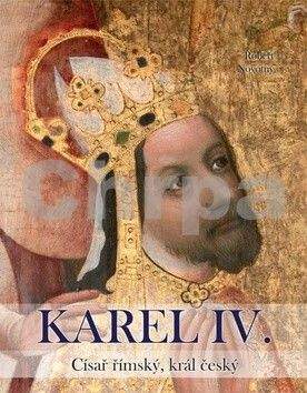 Robert Novotný: Karel IV.