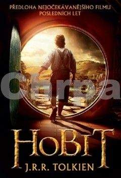 J. R. R. Tolkien: Hobit aneb Cesta tam a zase zpátky
