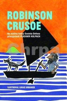 Vladimír Hulpach: Robinson Crusoe