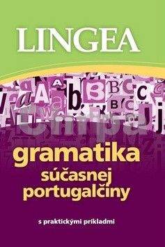 LINGEA - Gramatika súčasnej portugalčiny s praktickými príkladmi