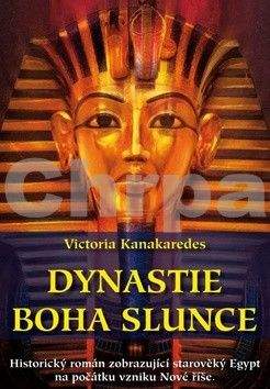 Victoria Kanakaredes: Dynastie boha Slunce