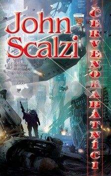 John Scalzi: Červenokabátníci