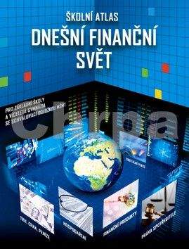 Školní atlas - Dnešní finanční svět