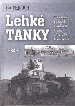 Ivo Pejčoch: Lehké tanky