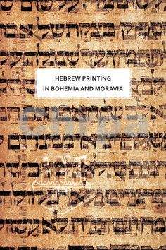 Olga Sixtová: Hebrew printing in Bohemia and Moravia