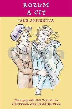 Jane Austen, Gill Tavner: Rozum a cit